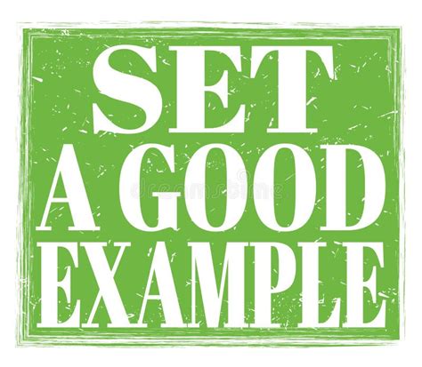 Set a Good Example